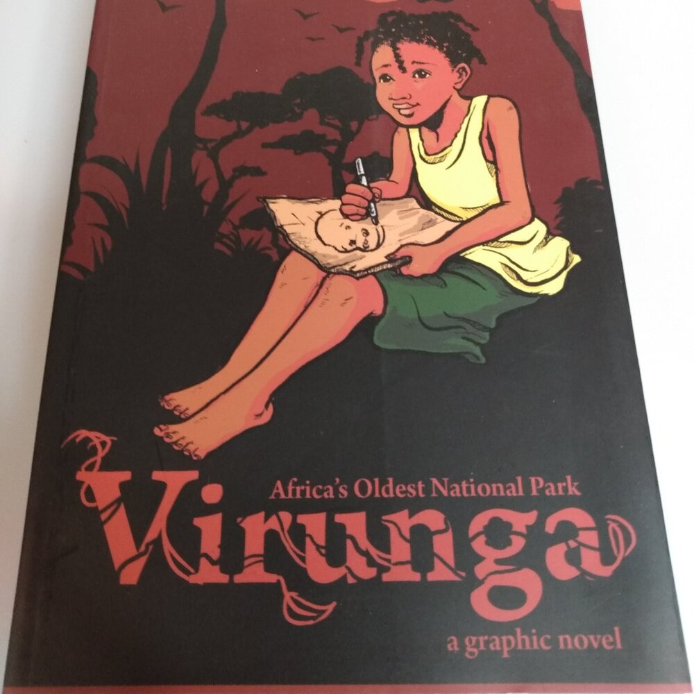 Virunga Graphic Novel 2009 Stanford University Africa's Oldest National Park
